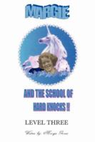 Margie and the School of Hard Knocks-Level Three 1425963951 Book Cover