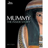 Mummy: The Inside Story 0810991810 Book Cover
