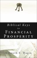 Biblical Keys to Financial Prosperity 0892765240 Book Cover