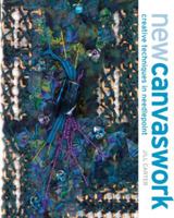 New Canvaswork: Creative Techniques in Needlepoint 0713489758 Book Cover