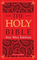 The Soo Woo Bible: New Testament 0984100121 Book Cover