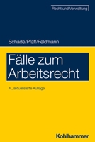 Fälle zum Arbeitsrecht 3170415727 Book Cover