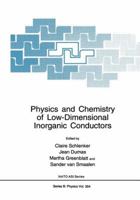 Physics and Chemistry of Low-Dimensional Inorganic Conductors (NATO Science Series: B:) 146128449X Book Cover