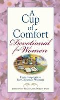 A Cup of Comfort Devotional for Women: Daily Inspiration for Christian Women (Cup of Comfort) 1598696912 Book Cover