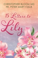 15 Letters to Lily 1667849557 Book Cover