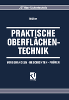 Praktische Oberflächentechnik: Vorbehandeln - Beschichten - Prüfen 3528065621 Book Cover