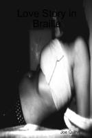 Love Story in Braille 0615215122 Book Cover