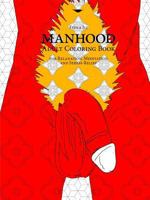 MANHOOD Adult Coloring Book for Relaxation, Meditation and Stress-Relief 1387643622 Book Cover