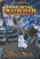Immortal Destroyer: Li Clan: Volume I - Parte III (Immortal Destroyer - Versione Italiana) (Italian Edition) B0H1834X35 Book Cover