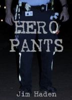 Hero Pants 0615291546 Book Cover