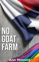 No Goat Farm 0989243397 Book Cover