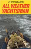 All Weather Yachtsman 0229118674 Book Cover