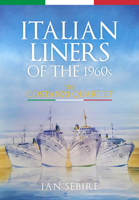 Italian Liners of the 1960s: The Costanzi Quartet 1398108065 Book Cover