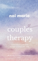 couples therapy therapy sessions with him. conversations with God. 937213158X Book Cover