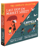 Last Stop on Market Street and Carmela Full of Wishes Box Set 1984816225 Book Cover