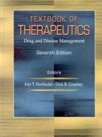 Textbook of Therapeutics: Drug and Disease Management 0781724147 Book Cover