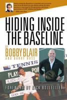 Hiding Inside the Baseline 0615974066 Book Cover