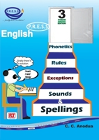English Phonetics, Rules, Exceptions, Sounds and Spellings: Book 3 (English PRESS) 9785712729 Book Cover