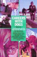 Careers With Dogs 0764105035 Book Cover