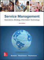 Service Management: Operations, Strategy, and Information Technology 0073122580 Book Cover