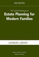 The Tools  Techniques of Estate Planning for Modern Families, 2nd Edition 1945424257 Book Cover