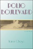 Polio Boulevard (Excelsior Editions) 1438452829 Book Cover