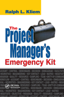 The Project Manager's Emergency Kit 157444333X Book Cover