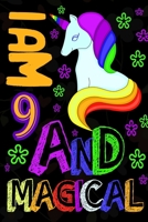 I am 9 & Magical: A Happy Birthday Notebook for Girls 165346965X Book Cover