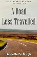 A Road Less Travelled 1494389630 Book Cover