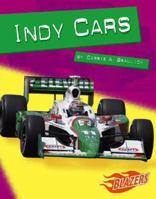 Indy Cars (Horsepower (Blazers Paperback)) 0736861718 Book Cover