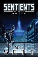Unite : Sentients 1971088056 Book Cover