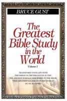 The Greatest Bible Study in the World 1791568688 Book Cover