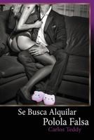 Se Busca Alquilar Polola Falsa 1725811227 Book Cover