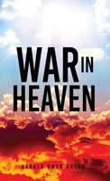 War in Heaven 1662861451 Book Cover