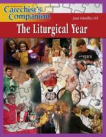 The Liturgical Year 1592761895 Book Cover