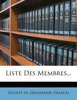 Liste Des Membres... 1276926847 Book Cover