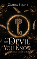 The Devil You Know 1922745219 Book Cover