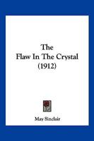 The Flaw in the Crystal 1514798026 Book Cover