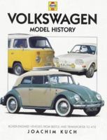 Volkswagen Model History 1859606458 Book Cover