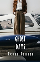 Ghost Days 1952150485 Book Cover