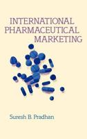 International Pharmaceutical Marketing. 089930009X Book Cover