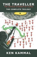 The Traveller the Untold Stories of Cupid: The Complete Trilogy 1954734204 Book Cover