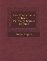 Les Promenades De Nice... 1021266159 Book Cover
