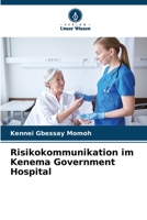 Risikokommunikation im Kenema Government Hospital 6205857383 Book Cover