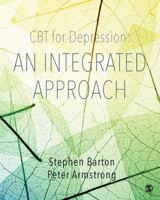 CBT for Depression: An Integrated Approach 1526402742 Book Cover