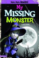 My Missing Monster 1434234223 Book Cover