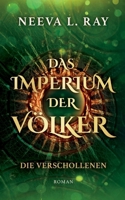 Das Imperium der Völker: Die Verschollenen (German Edition) 3819226575 Book Cover