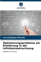 Optimierungsprobleme als Einführung in die Infinitesimalrechnung 6206900436 Book Cover