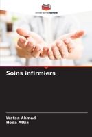 Soins infirmiers (French Edition) 6206925692 Book Cover