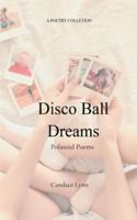 Disco Ball Dreams 9372137693 Book Cover